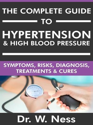 cover image of The Complete Guide to Hypertension & High Blood Pressure
